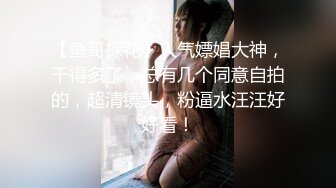 大美女周X希洗浴三点全露