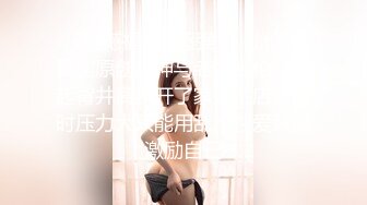 【新片速遞】   中年轻熟女就是会玩，口活精湛玩的真花，倒挂金钩，花样舔逼性爱教科书