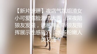 【极品床上骚货❤️性爱泄密】极其淫荡00后情侣做爱爆菊自拍流出 近距离抽插 最后内射浪穴 对白淫荡 超清4K原版自拍