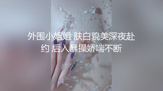 网红巨乳李真约男技师上门推油做无套性服务