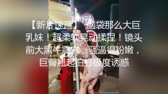 某站流出大胆牛人潜入某大厦女厕偷窥出来故意搭讪妹子拍脸