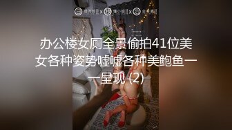 气质长发小母狗被小哥哥后入操逼，女上位打桩舔逼揉搓阴蒂，花样道具自慰