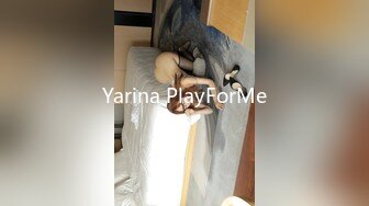 Yarina PlayForMe