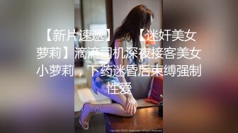 会所女技师上钟了 技师搞得顾客鸡巴高挺，最后一顿抱头插嘴巴释放