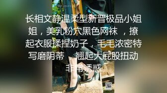 《云盘泄密》某师范大学眼镜学姐派妹子与渣男同居日常不雅自拍视图遭曝光阴毛好重还玩足交特别听话