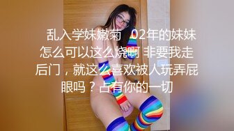 黄金版女子SPA会所极品身材美容师酒店援交皮肤光滑细嫩大奶蜜穴粉嫩中出内射