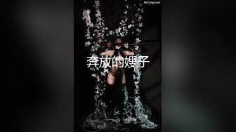 【新片速遞】  麻豆传媒 MTVQ19-EP2 野外露初Tent2艳阳高照的林间野炮【水印】