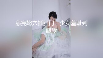 【新速片遞】  极品尤物气质网红女神！网咖激情自慰诱惑！里面穿着情趣内衣，带上项圈卫生间自慰，蹲在地上跳蛋塞穴