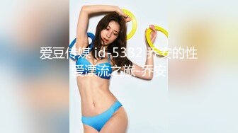   可爱萌妹子女主播，被胖男大哥深喉交怼嘴，69互玩后入内射