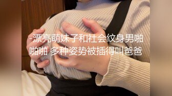 【新片速遞】 鸡婆：你又不是搞黄片，你搞A片给我看，马上到时间了❤️不懂情趣的娘们，一副臭脸，但大爷耐心好，用力操坏她！