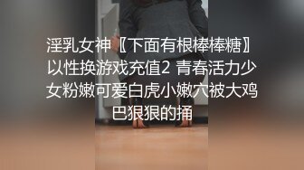  连模特儿都下海了，极品高颜值高挑的气质车模，逼还很紧啊