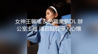 【小云慢吞吞】全网第一美少女~上帝视角特写~圆圆的乳房 粉嫩逼逼 裸舞 道具自慰 (4)