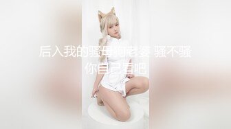 后入女友蜂腰翘臀水汪汪