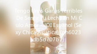 Tengo Unas Ganas Terribles De Sentir Tu Leche En Mi Culo Amor - JOI Espanol (Sexy Chica Asiatica) (ph6023db5d707b7)