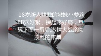   骚逼娜娜呀~丰臂美穴，各种姿势狂操~骚气冲天淫荡无比~极度诱惑~用力用力撞击骚穴，来了来了高潮来啦！