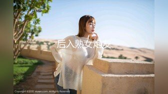 《最新流出☀️福利分享》付费电报群原创淫妻骚女友私拍内部福利视图☀️美女如云☀️各种露脸反差婊啪啪紫_薇~炸_裂 (5)