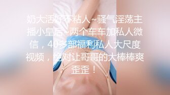 STP31825 疯狂警告【喷火小仙女】，顶级潮喷~不撸两发对不起她喷，挺漂亮，没想到水量也这么大，刺激