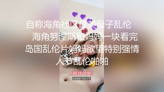 专约漂亮阿姨 风韵人妻个个如狼似虎 精神少年啪啪给她久违的高潮