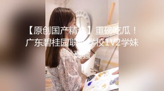 小胖哥暗藏摄像头 偷拍和极品身材的美少妇啪啪全过程