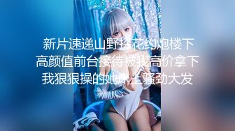 -性无能绿帽男找老头技师给老婆SPA,看老大爷狂操媳妇