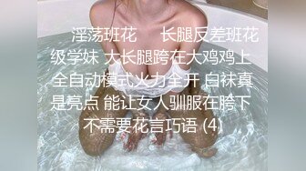 元老回归精彩依旧，漂亮外围妹近景抠穴出水，翘臀美乳后入爽翻